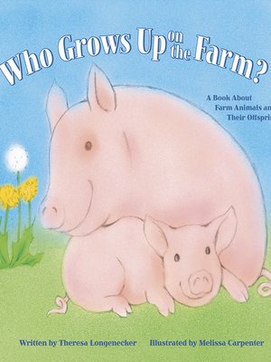 cover image of Who Grows Up on the Farm?
